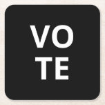 Vote Square Paper Coaster<br><div class="desc">Celebrate your enthusiasm to get people registered to vote and voting with this vote coaster.</div>