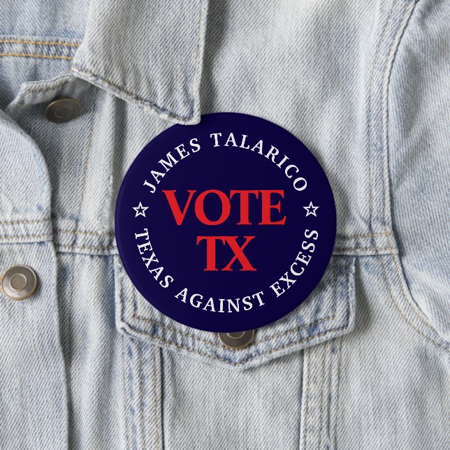 Vote Talarico: TX Against Excess Button (In Situ)