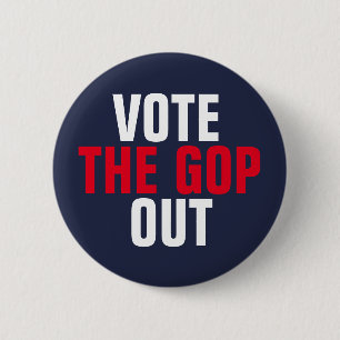 Vote the GOP Out Red White Blue Political 6 Cm Round Badge