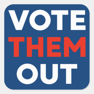 Vote Them Out bold red white navy blue political Square Sticker