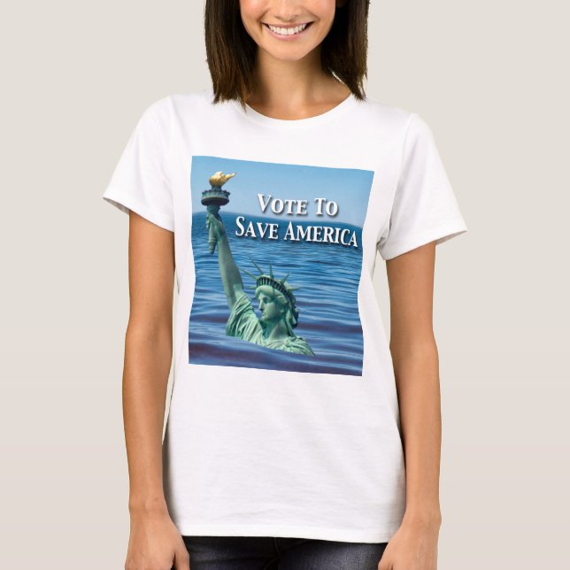 Vote to Save America This Election T-Shirt (Front)
