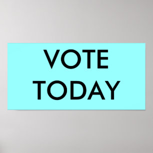 VOTE TODAY POSTER