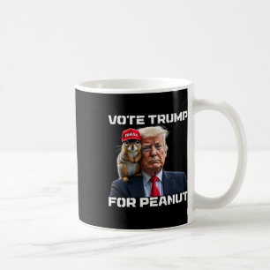 Vote Trump For Peanut The Squirrel Coffee Mug