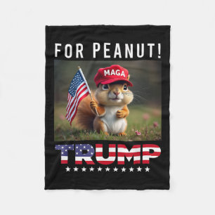 Vote Trump For Peanut The Squirrel Trump 2024  Fleece Blanket