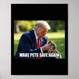 Vote Trump Mega Make Pets Safe Again Justice Peanu Poster