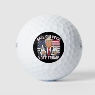 Vote Trump Save Our Pets Cats Dogs 2024 Safe Again Golf Balls
