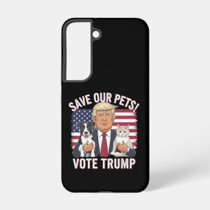 Vote Trump Save Our Pets Cats Dogs 2024 Safe Again Samsung Galaxy Case