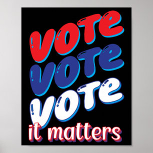 Vote Vote Vote It S Sticker Poster