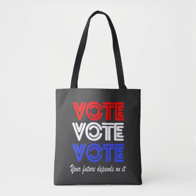 Vote Vote Vote  Tote Bag (Front)