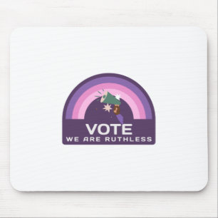 Vote We Are Ruthless Mouse Mat