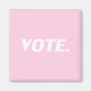 "Vote" white letters, light pink background Magnet