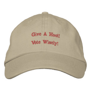 Vote wisely! Khaki Embroidered Hat