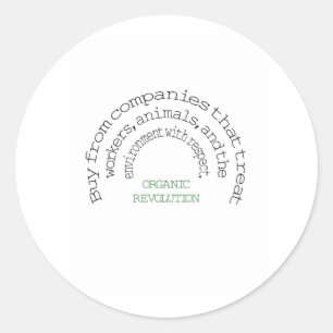 Vote With Your Dollar: Organic Revolution Classic Round Sticker