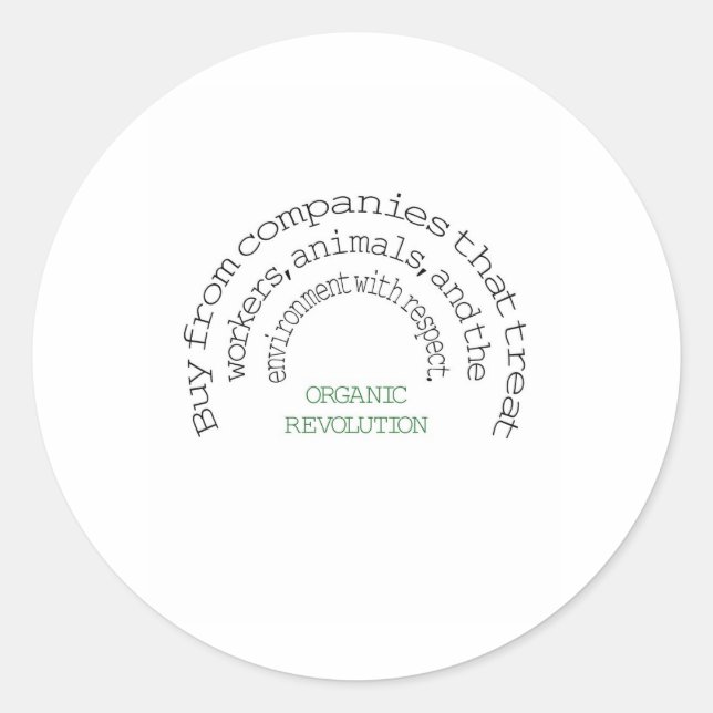 Vote With Your Dollar:  Organic Revolution Classic Round Sticker (Front)