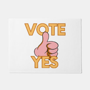 Vote yes  doormat