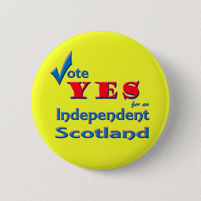 Vote YES for an Independent Scotland pin badge (Front)