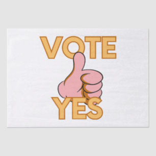 Vote yes tissue paper