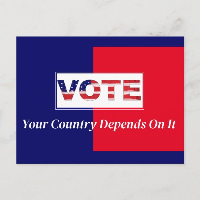 Vote Your Country Depends On It Postcard (Front)
