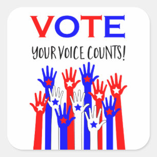Vote! Your voice counts! Square Sticker
