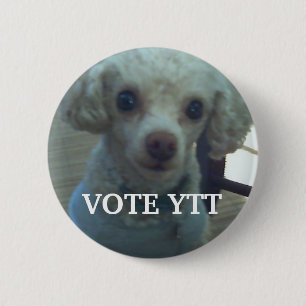 VOTE YTT 6 CM ROUND BADGE