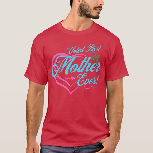 Voted Best Mother girl T-Shirt (Front)