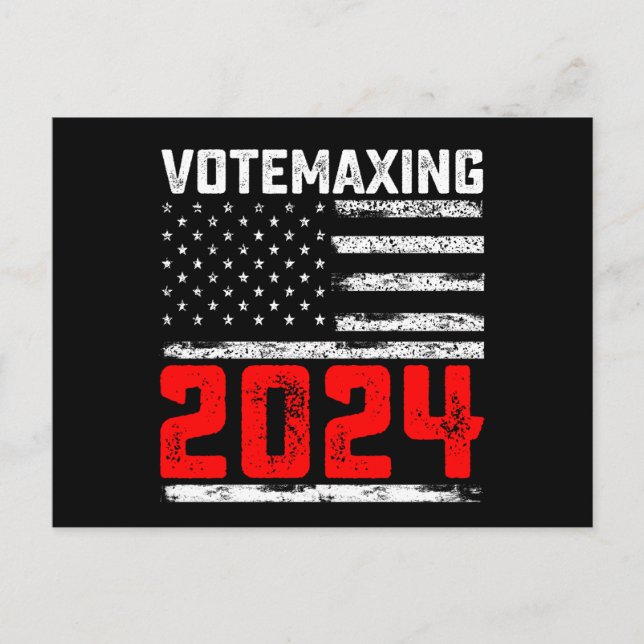 VoteMaxing 2024 Trump Presidential Election Postcard (Front)