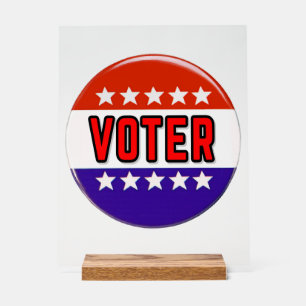 Voter Acrylic Sign