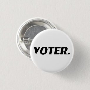 "Voter" black letters - 3 Cm Round Badge