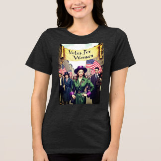 Votes For Women Suffrage 2025 Tri-Blend Shirt