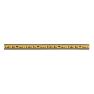 Votes for Women Suffragette Banner Sash Grosgrain Ribbon