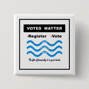 Votes Matter 15 Cm Square Badge