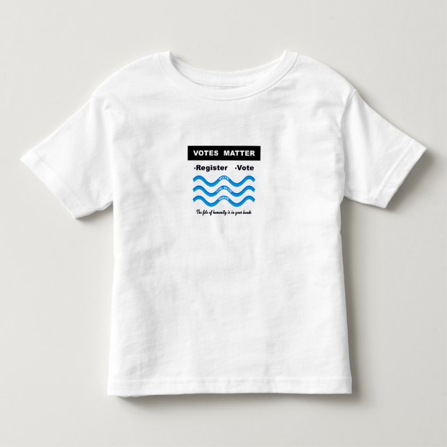Votes Matter Toddler T-Shirt (Front)