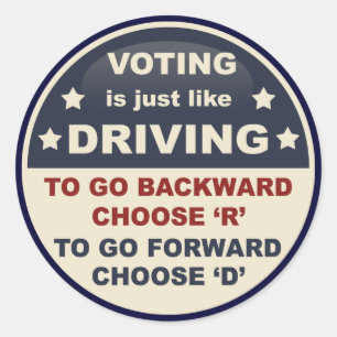 Voting is Just Like Driving Classic Round Sticker
