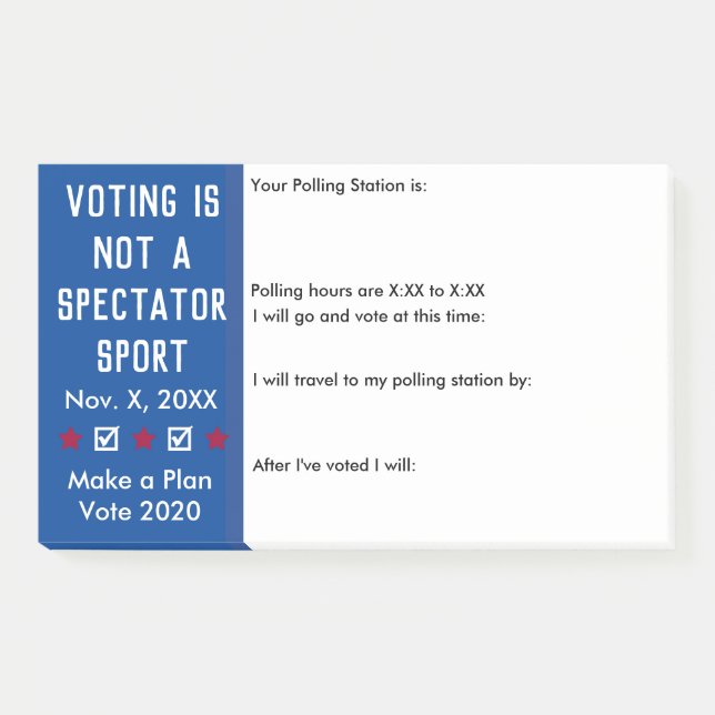 Voting is Not a Spectator Sport Ballot Reminder Post-it Notes (Front)