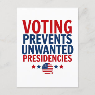 Voting Prevents Unwanted Presidencies men women Enclosure Card
