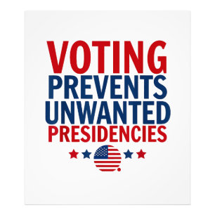 Voting Prevents Unwanted Presidencies men women Photo Print