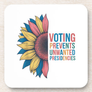 Voting Prevents Unwanted Presidencies Voting Desig Coaster