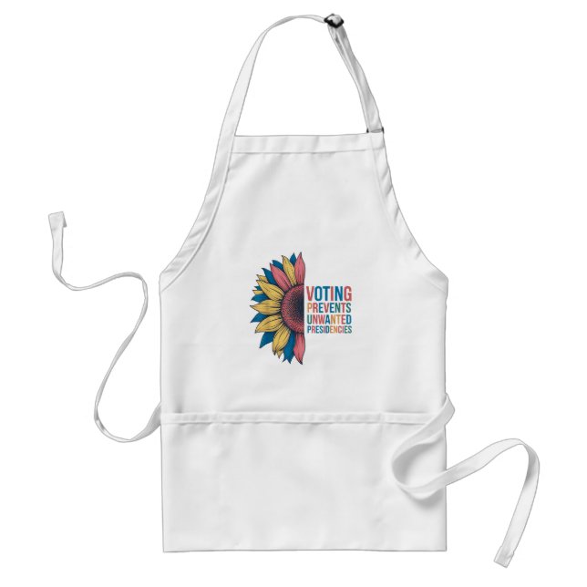 Voting Prevents Unwanted Presidencies Voting Desig Standard Apron (Front)