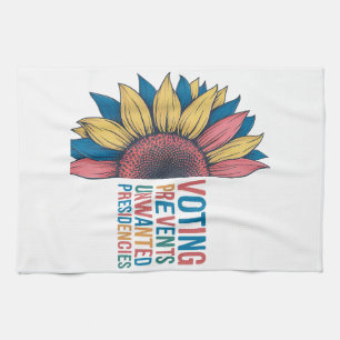 Voting Prevents Unwanted Presidencies Voting Desig Tea Towel