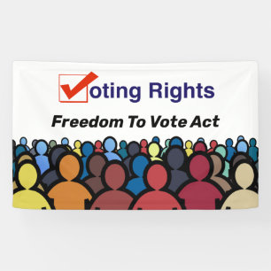 Voting Rights Freedom To Vote Act Banner