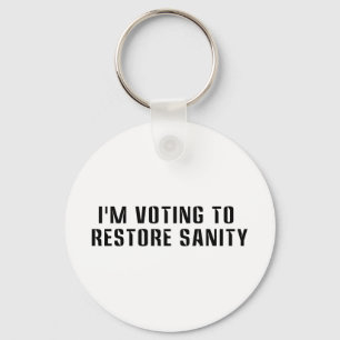 Voting To  Restore Sanity Bumper Sticker Sized Key Ring