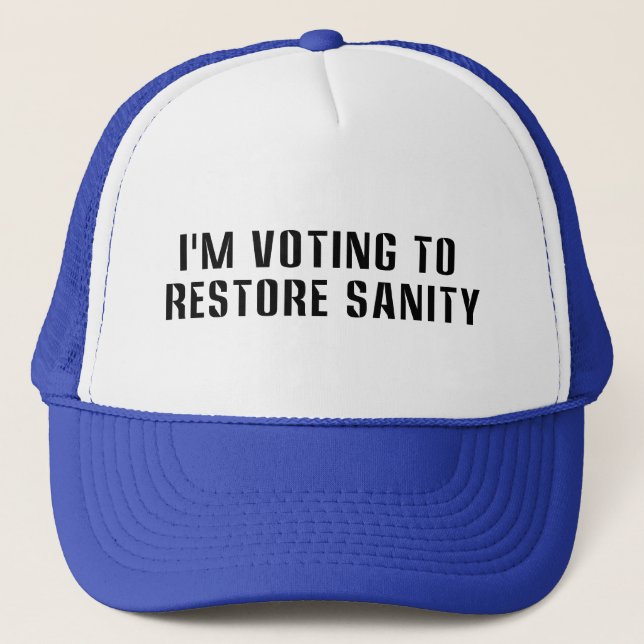Voting To  Restore Sanity Bumper Sticker Sized Trucker Hat (Front)