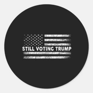 Voting Trump 2024 Patriotic American Flag Men Wome Classic Round Sticker