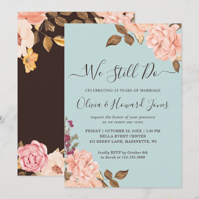 Vow Renewal We Still Do Aqua Blue Blush Floral Invitation (Front/Back)