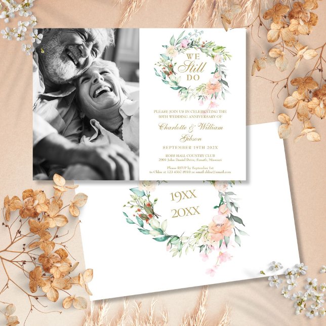 Vow Renewal We Still Do Floral Photo Anniversary Invitation (Vow Renewal We Still Do Floral Photo Anniversary Invitation)