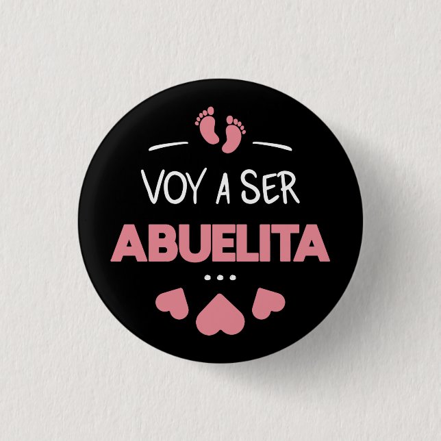 Voy a ser abuelita 3 cm round badge (Front)