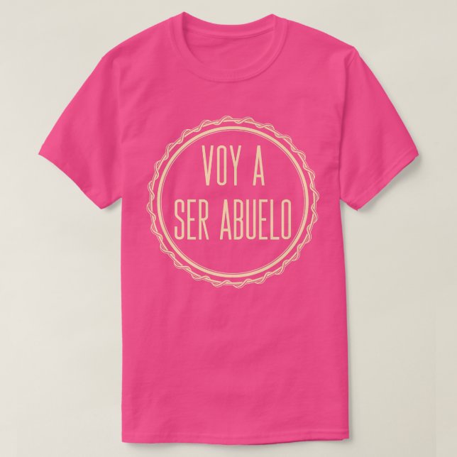 Voy A Ser Abuelo Spanish Pregnancy Announcement Gr T-Shirt (Design Front)