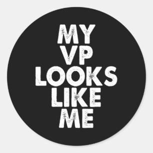 Vp Looks Like Me Kamala Harris Feminist Gift Classic Round Sticker