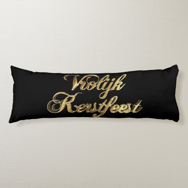 Vrolijk Kerstfeest Dutch Christmas Black and Gold Body Cushion (Front)