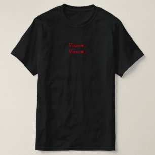 Vroom vroom motorcycle t-shirt